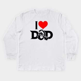 I LOVE DAD (D&D) - DAD THE MAN THE MYTH THE LEGEND Kids Long Sleeve T-Shirt